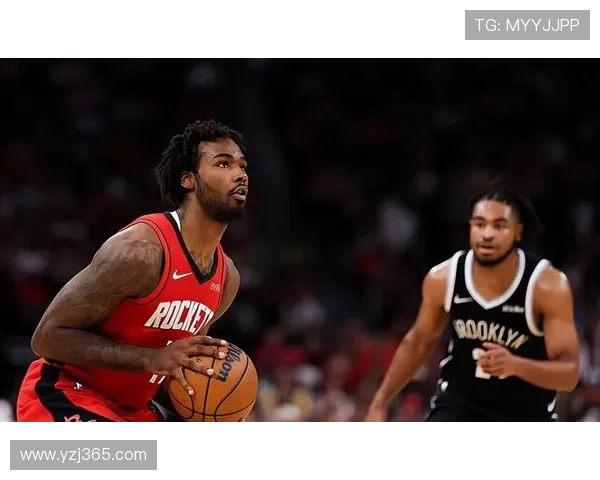 火箭队核心状态回暖全队磨合显成效年轻阵容展现强劲上升势头